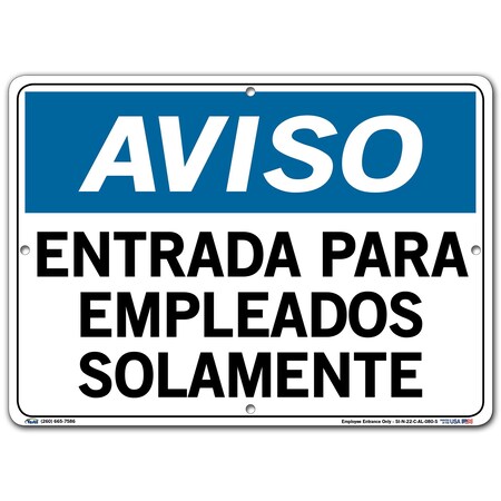 Vestil Aluminum Sign, 10-1/2" Height, 14-1/2" Width, Aluminum, Rectangle, Spanish SI-N-22-C-AL-080-S